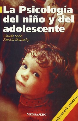 La psicología del niño y del adolescente