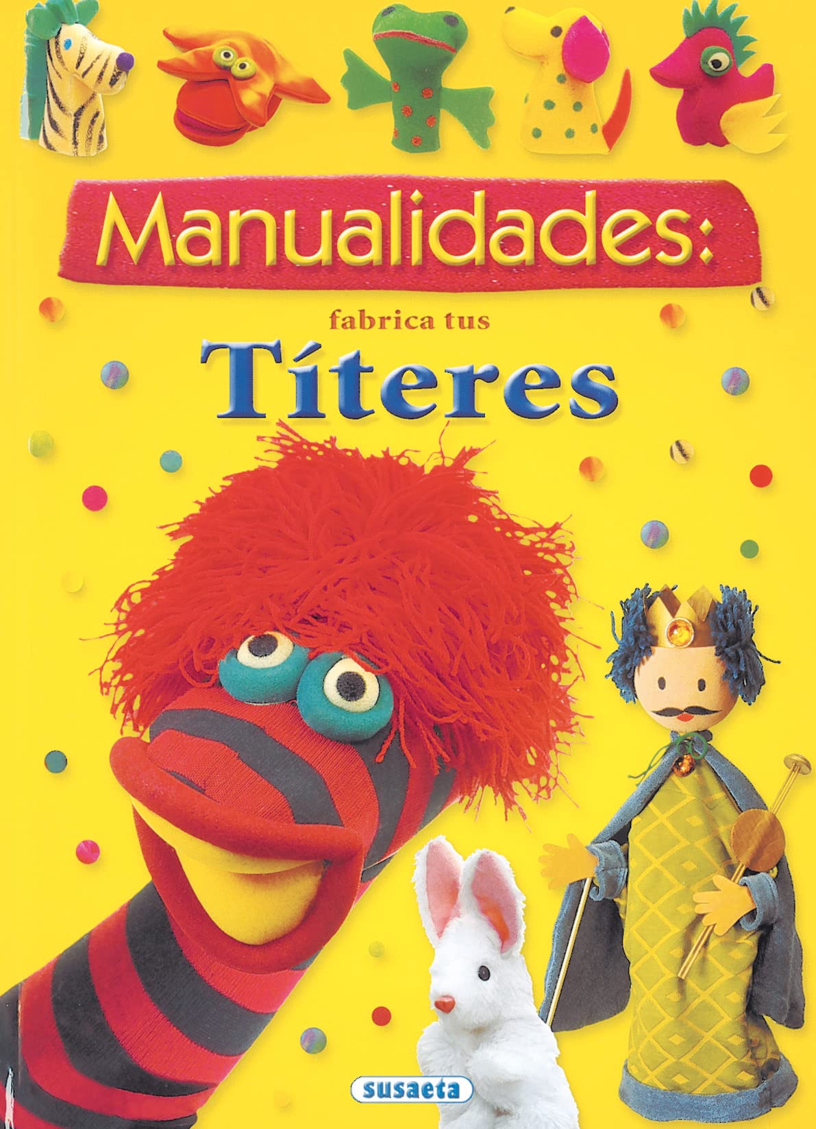 Manualidades: fabrica tus títeres (Adivinanzas Y Chistes)