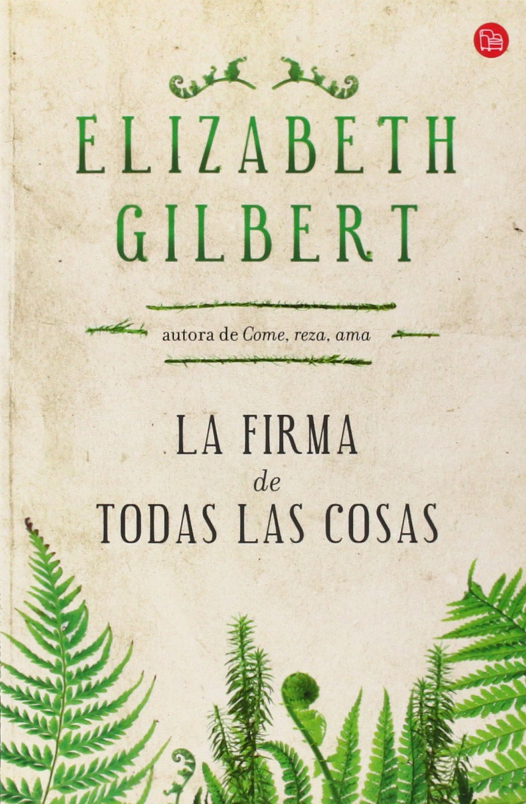 La firma de todas las cosas (SIN CODIFICAR)