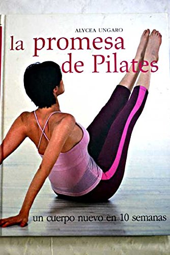 La Promesa De Pilates