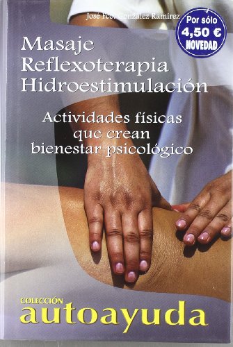 Automasaje, Reflexoterapia, Hidroestimulacion/massage, Reflex Therapy, Hidrostimulation