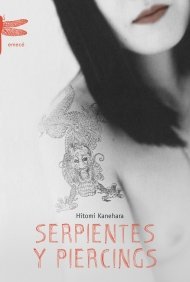 Serpientes y piercings (Emecé)