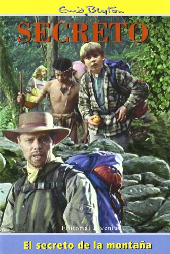El secreto de la montaña: El Secreto De LA Montana (SERIE SECRETO)