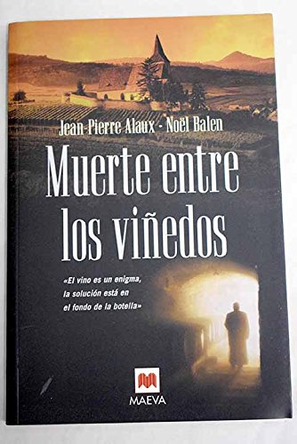MUERTE ENTRE LOS VI?EDOS (SIN COLECCION)