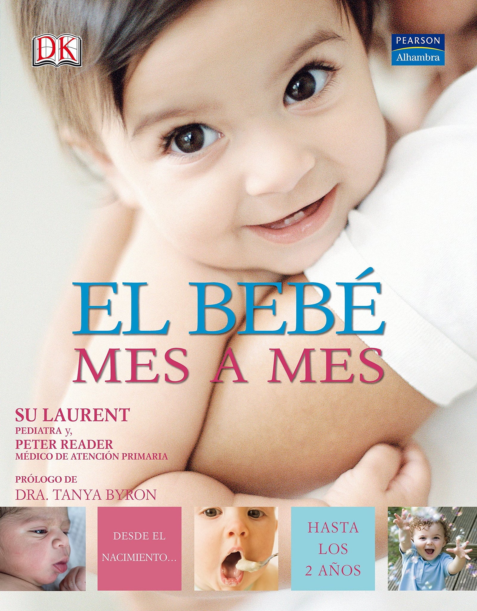El bebé mes a mes (Fuera de colección Out of series)