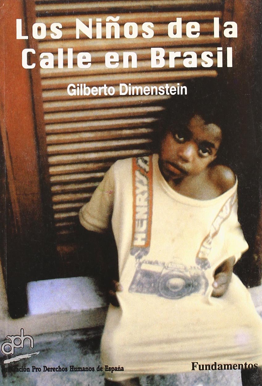 Los niños de la calle en Brasil: 189 (Ciencia / Política, sociología y economía)