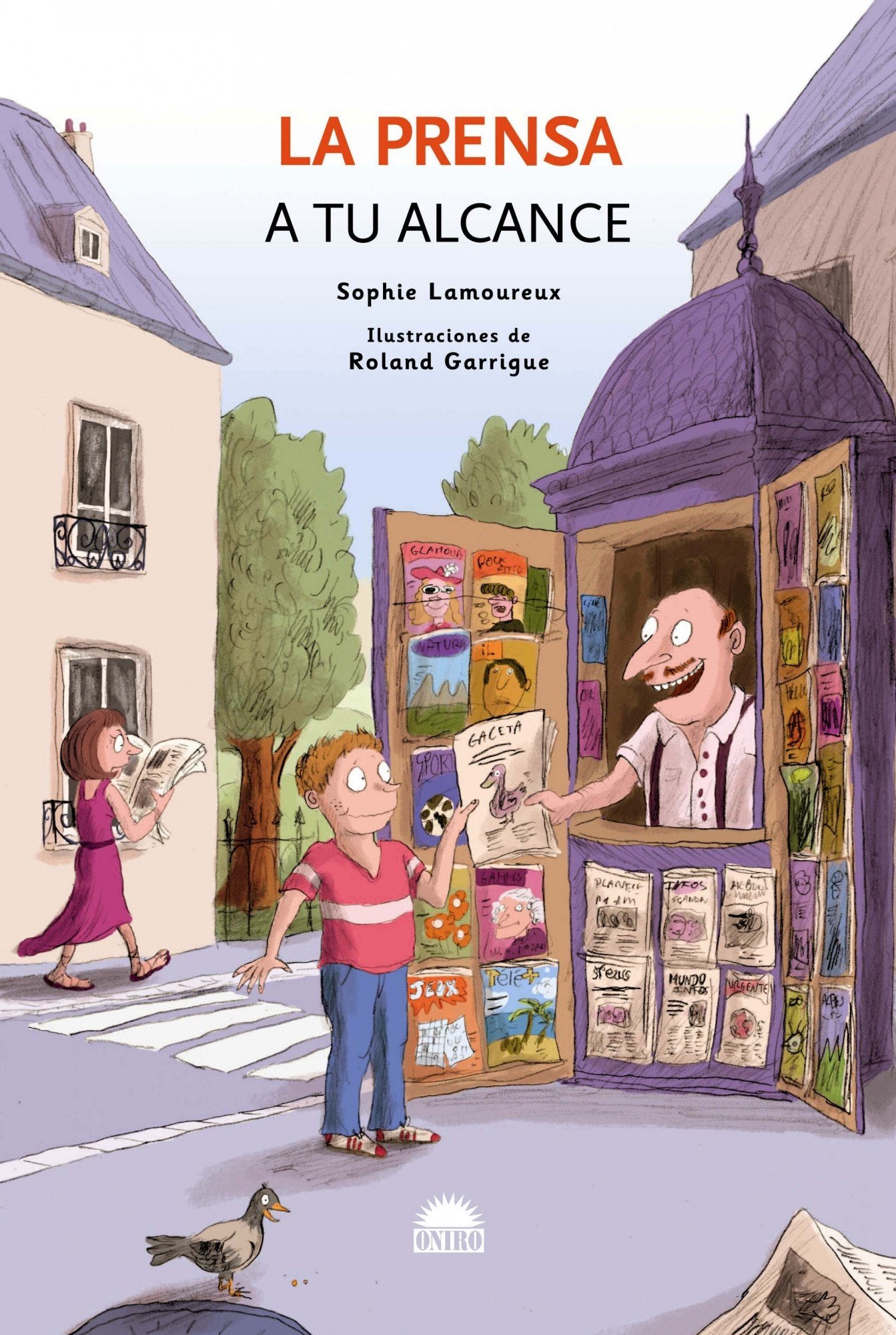 La prensa a tu alcance: 1 (ONIRO - QUERIDO MUNDO)