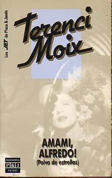 Amami Alfredo! (polvo de estrellas)