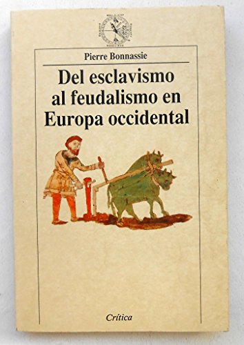 Del esclavismo al feudalismo en Europa occidental