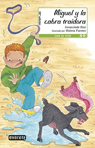 Miguel y la cabra traidora (Leer es vivir)
