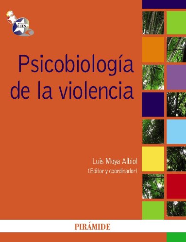 Psicobiología de la violencia (Psicología)