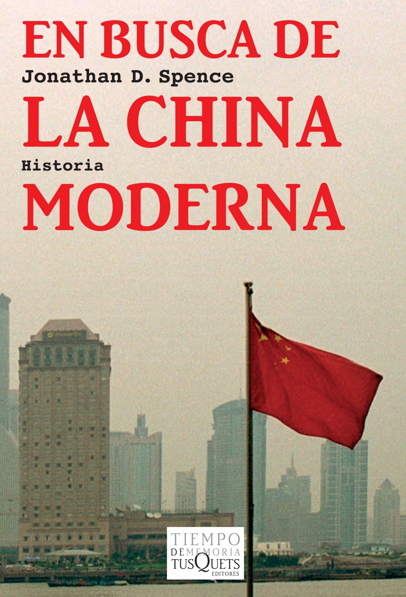 En busca de la China moderna: 85 (Tiempo de Memoria)