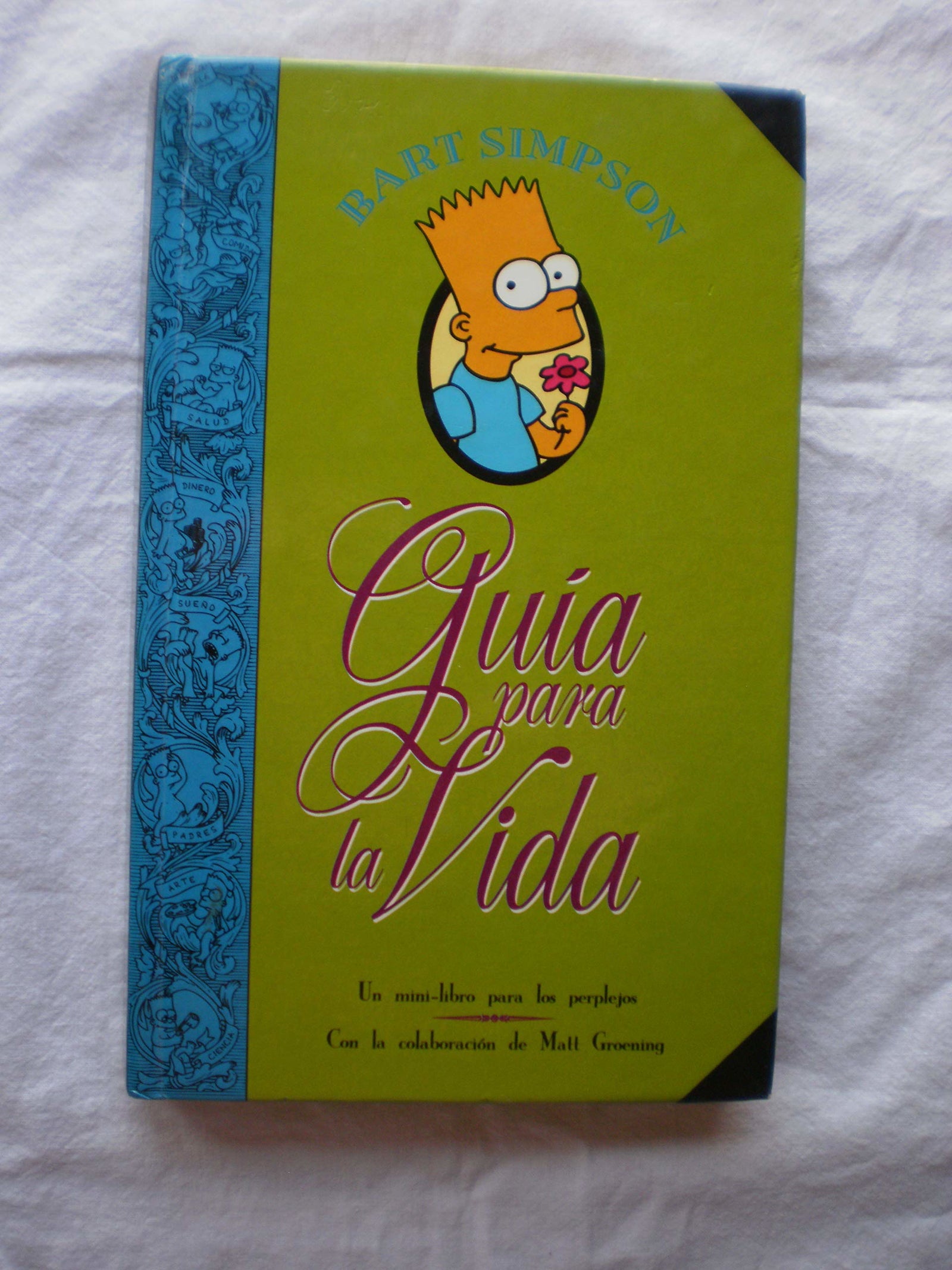 Bart Simpson. Guía para la vida (Los Simpson): Un mini-libro para los perplejos (Bruguera Contemporánea)