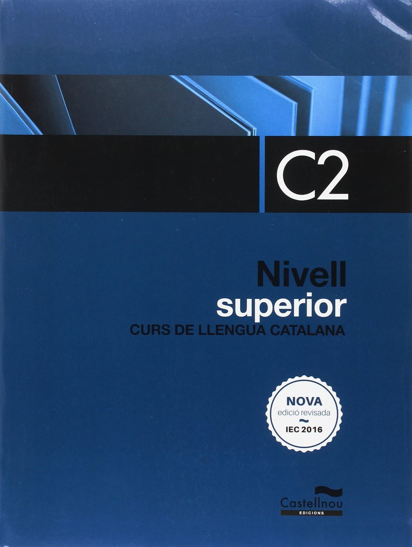 NIVELL C2 (3a edició. 2016)