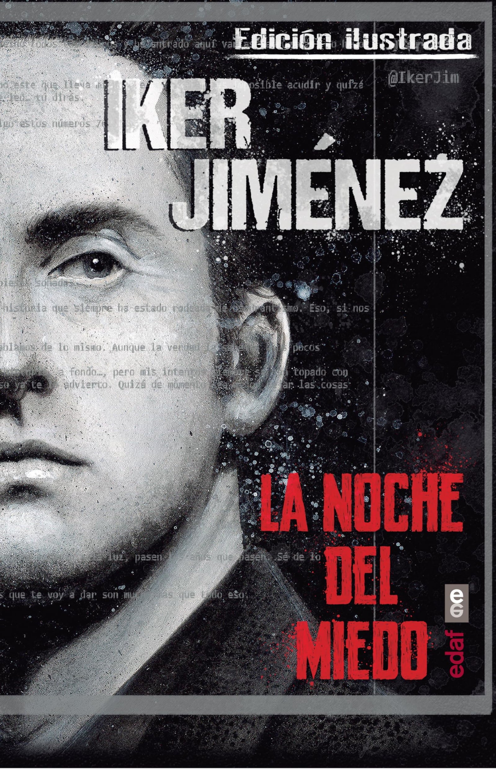 La noche del miedo. Edición ilustrada: Versión ilustrada (Mundo mágico y heterodoxo)