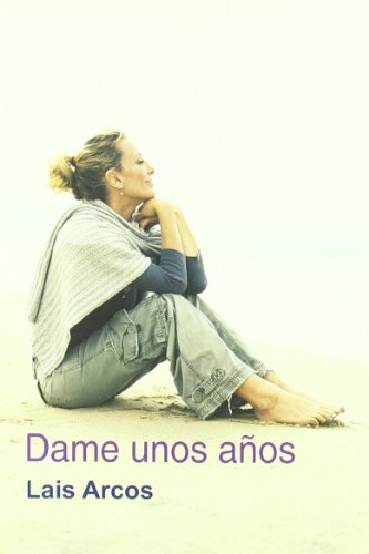 Dame Unos Años (Salir del armario)