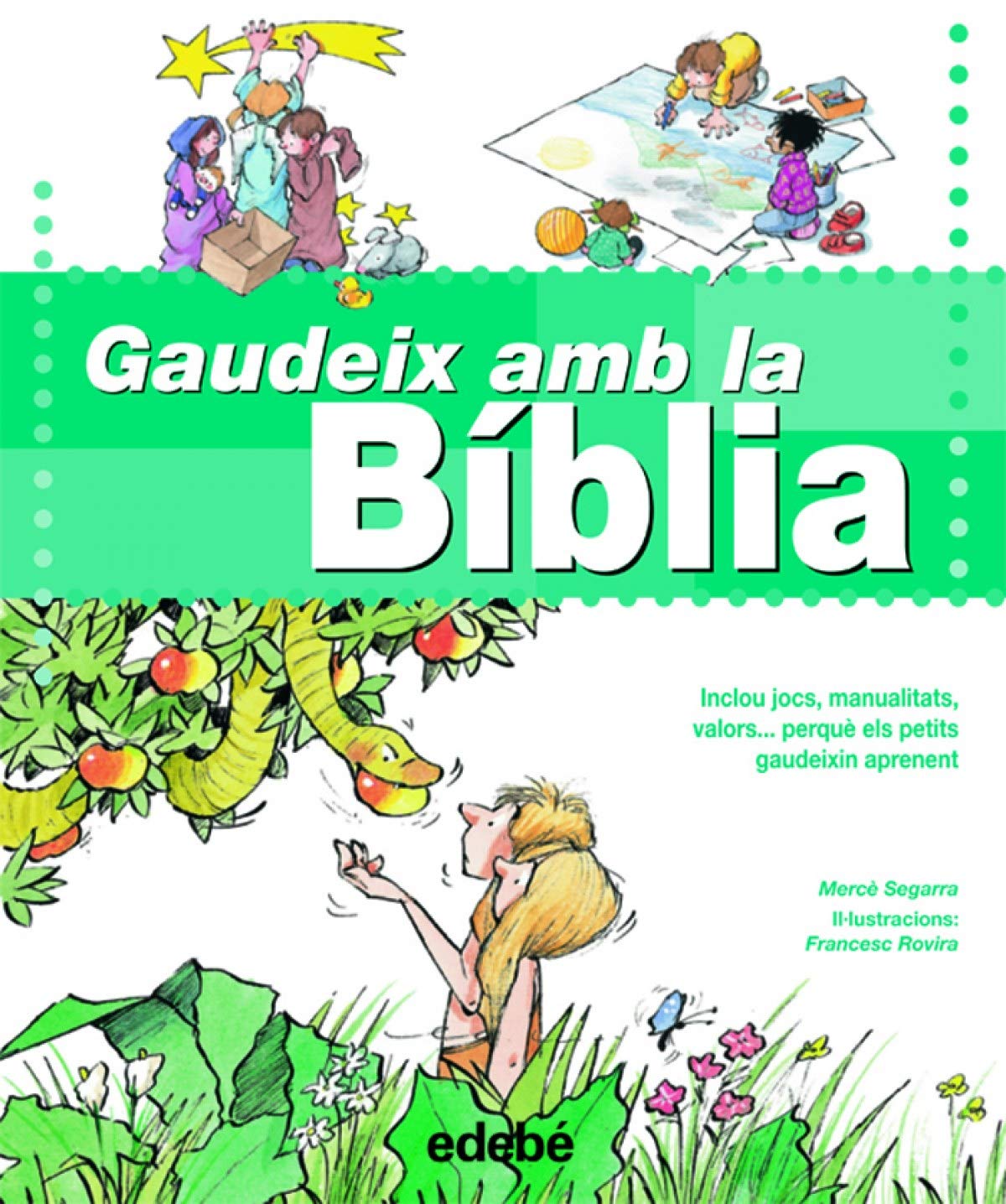 Gaudeix Amb La Bíblia