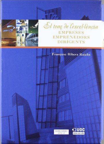 El traç de l'excel·lència: Empreses, Emprenedors, Dirigents (Emprendedores)