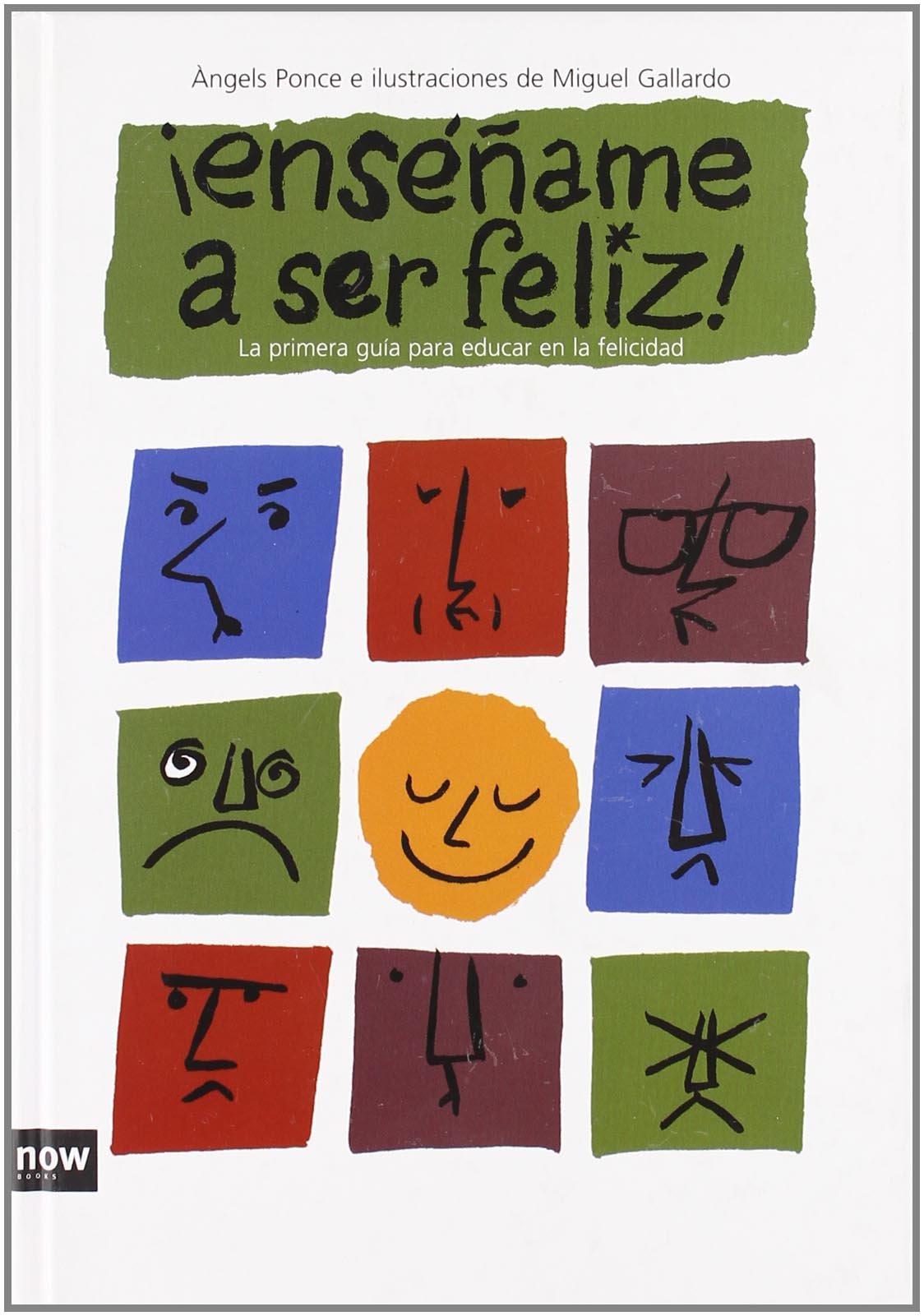 Ense･Ame A Ser Feliz (INFANTIL JUVENIL. VARIOS)
