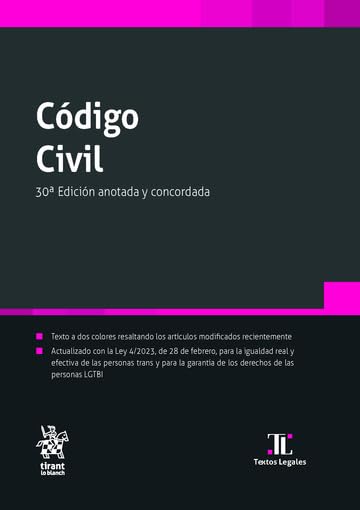 Código Civil 30ª Edición anotada y concordada (Textos Legales)
