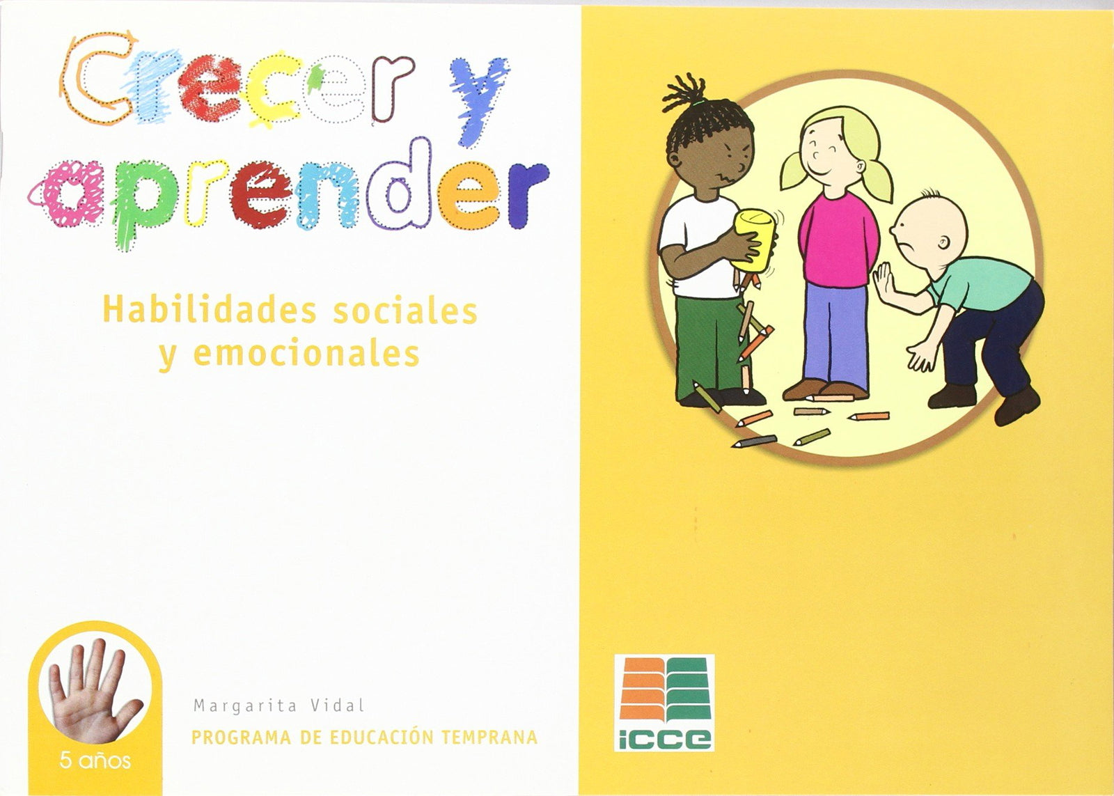Crecer Y Aprender/Habilidades...5 Años (SIN COLECCION)