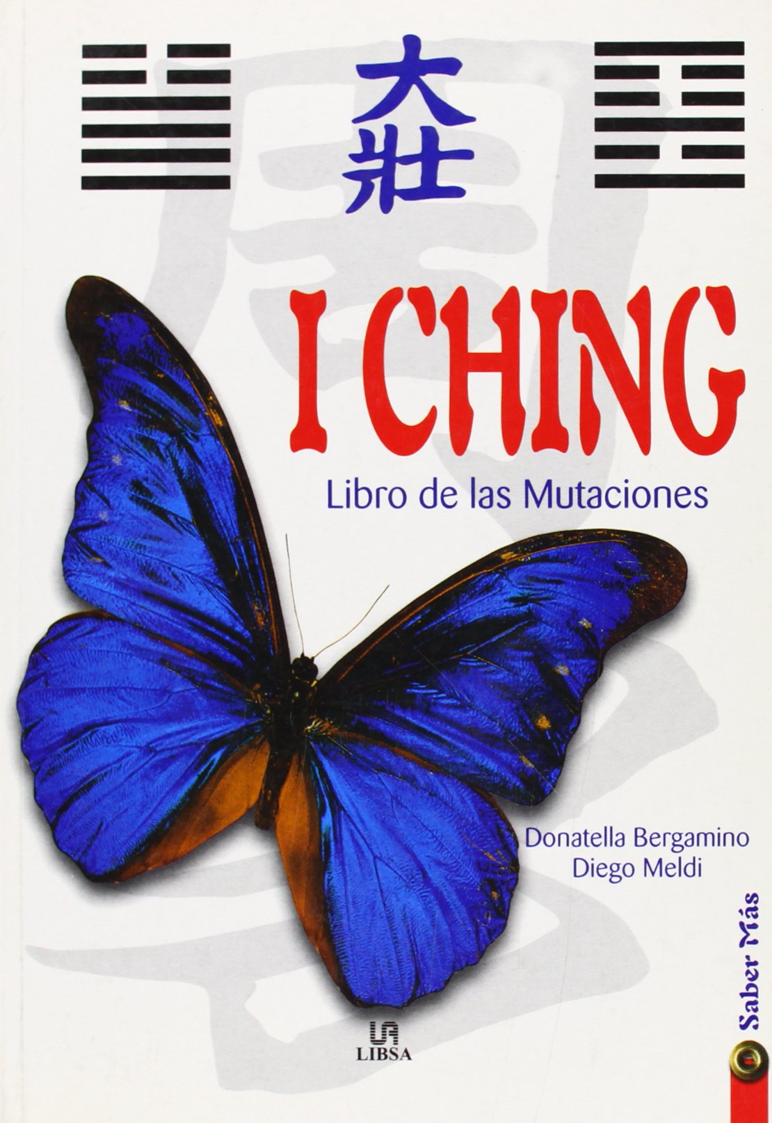 I CHING-LIBRO DE LAS MUTACIONES (SIN COLECCION)