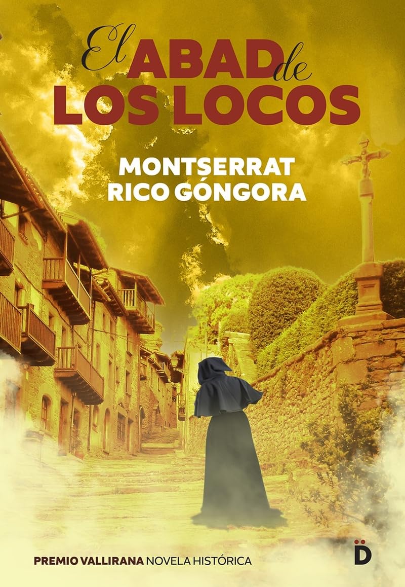 El abad de los locos: 3 (Histórica)
