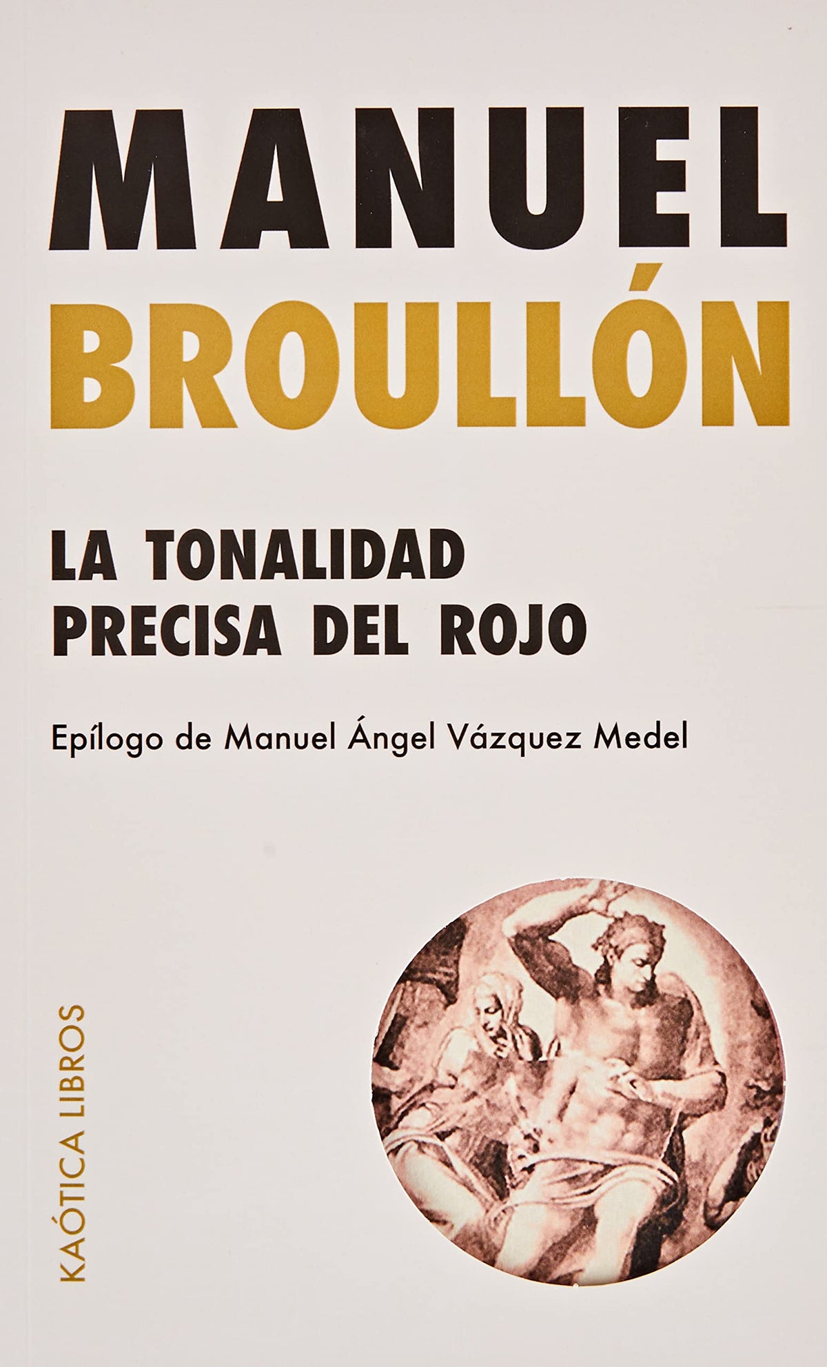 La tonalidad precisa del rojo