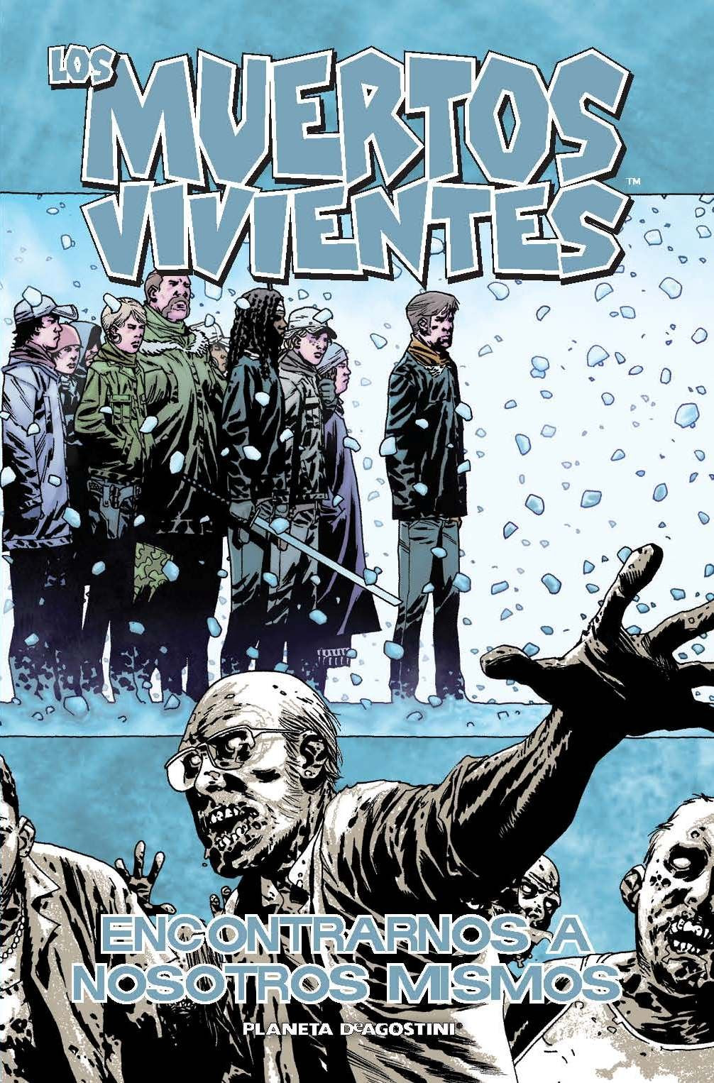 Los muertos vivientes nº 15/32: Encontrarnos a nosotros mismos (Los Muertos Vivientes (The Walking Dead Cómic))