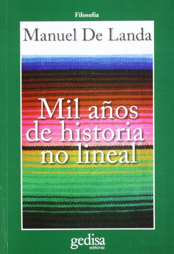 Mil años de historia no lineal (CLA-DE-MA / Filosofía)
