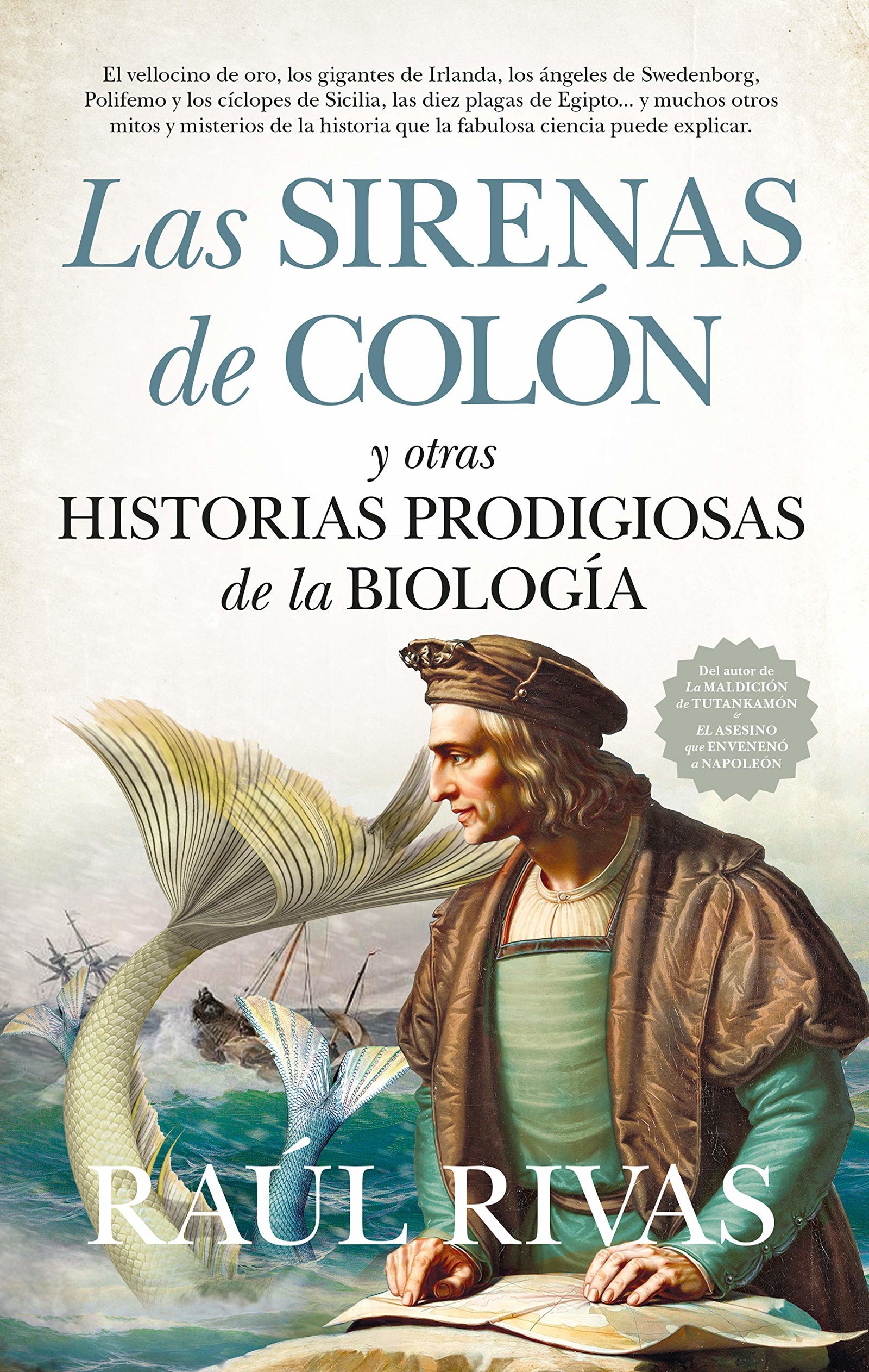 las sirenas de Colón y Otras Historias Prodigiosas De La Biología (Divulgación Científica)