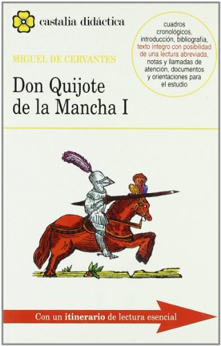 Don Quijote de la Mancha I - II [2 Vols.] (CASTALIA DIDACTICA. C/D.)