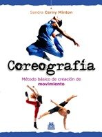 Coreografía. Método básico de creación de movimiento (Deportes)