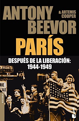 París después de la liberación: 3 (Biblioteca Antony Beevor)