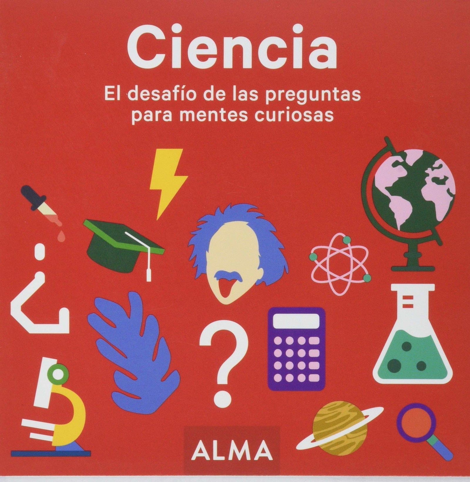 Ciencia. El desafío de las preguntas para mentes curiosas: 25 (Cuadrados de diversión)
