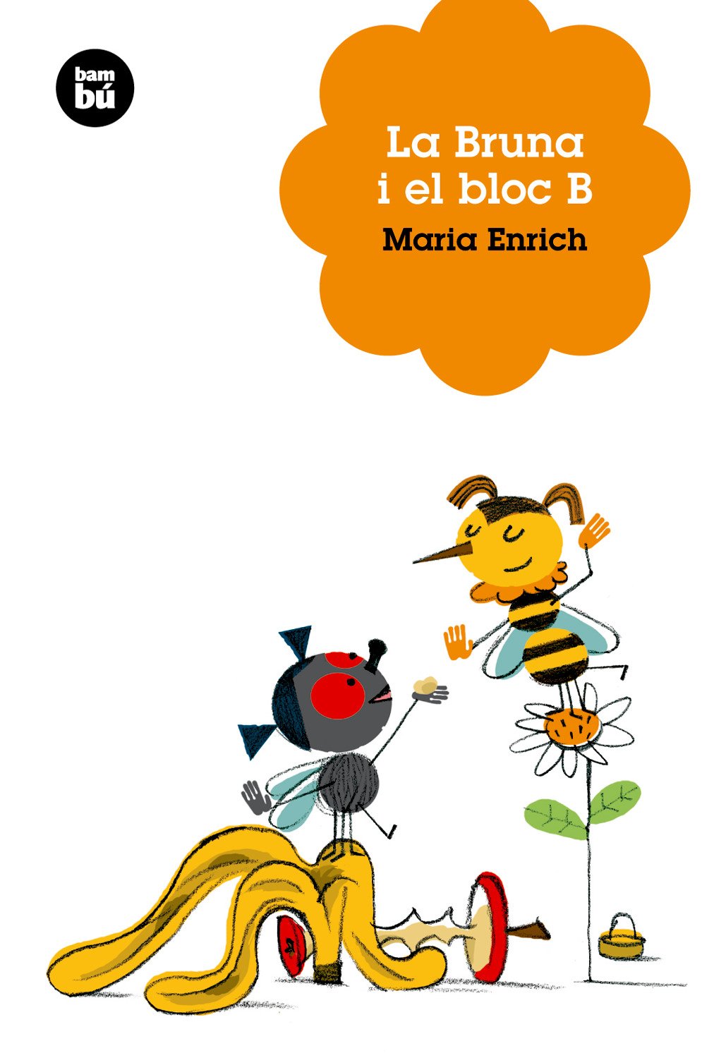 La Bruna i el bloc B (Joves Lectors)