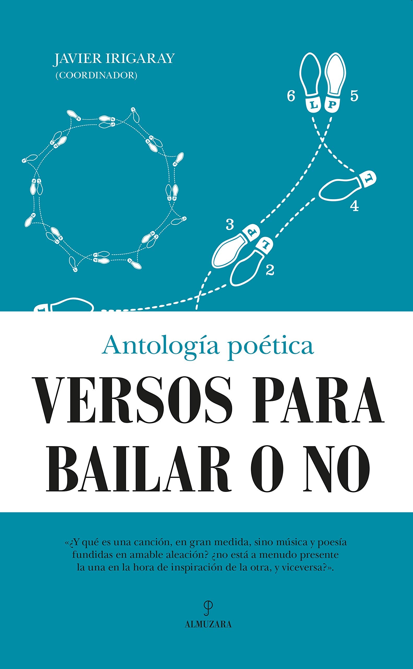 Versos para bailar, o no (Poesía)