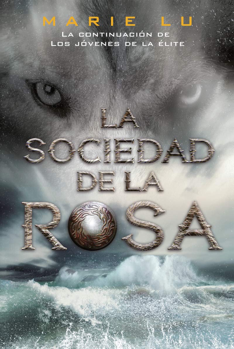 La sociedad de la rosa: 2 (Los jóvenes de la élite)