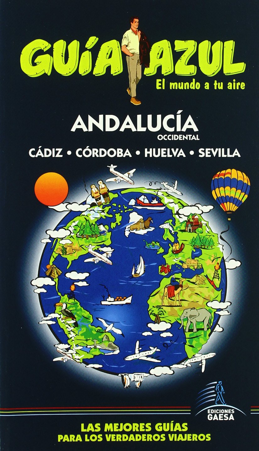 Guía Azul Andalucía Occidental