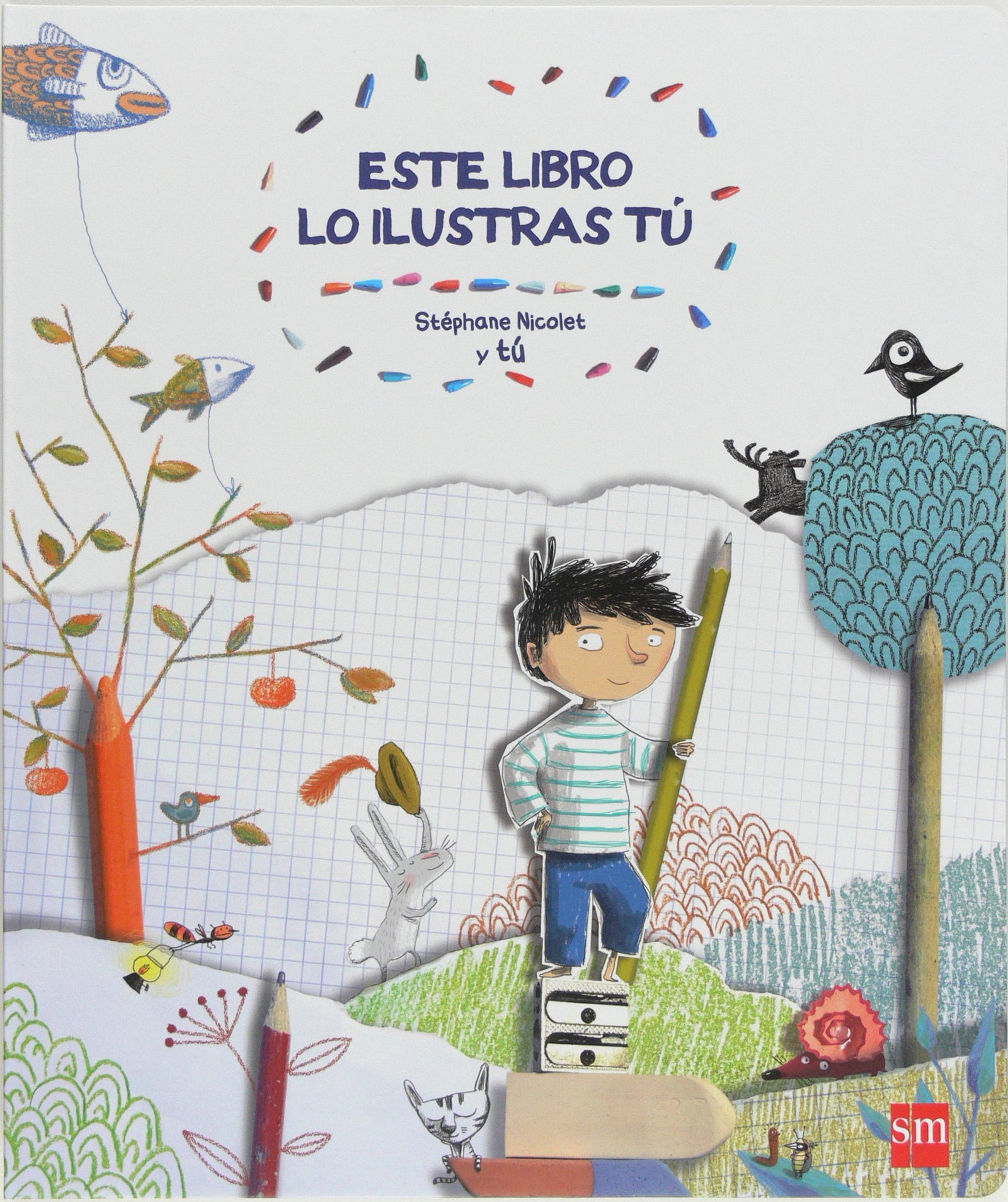 Este libro lo ilustras tú (Cómo dibujar)