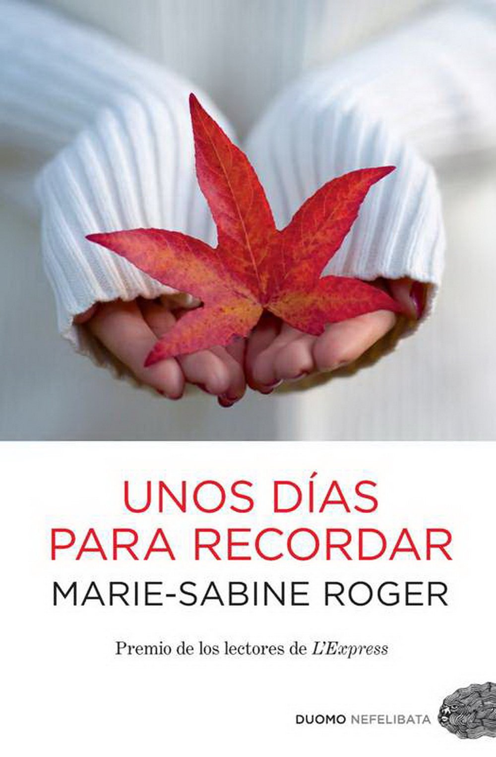 Unos Días Para Recordar - 2ª Edición (Nefelibata)