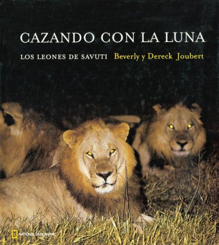 Cazando con la luna: 416 (GRANDES OBRAS ILUSTR)