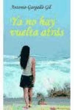 Ya no hay vuelta atrás: 30 (Talante joven)