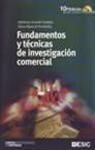 Fundamentos y técnicas de investigación comercial (Libros profesionales)