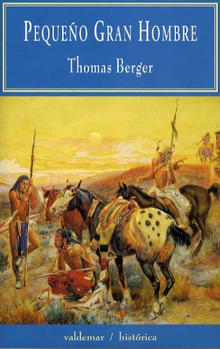 Pequeño Gran Hombre (Histórica)
