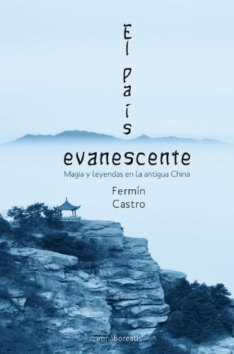 El Pais Evanescente (CORONA MISTERIOS DEL MUNDO)