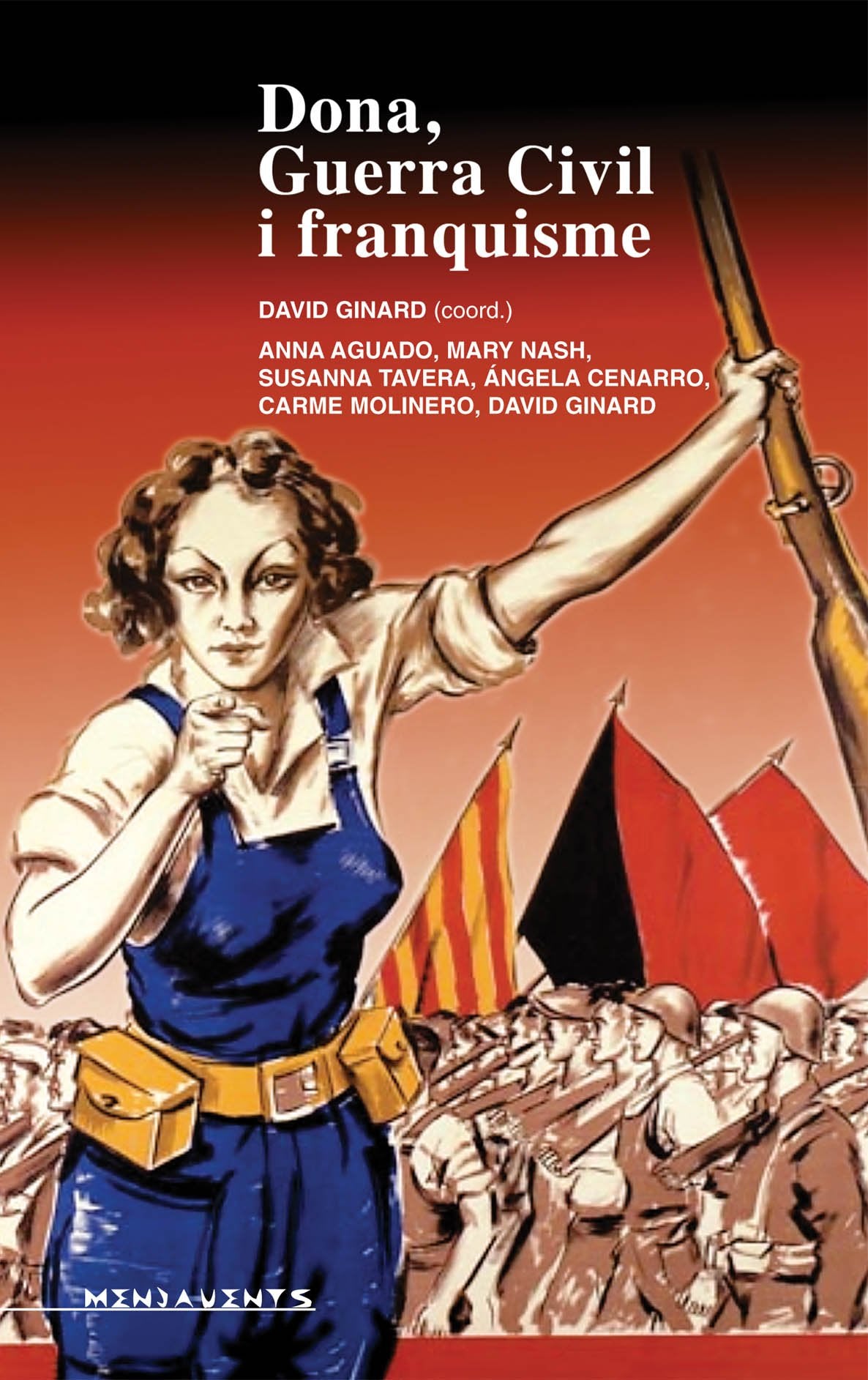 Dona, Guerra Civil I Franquisme: 89 (Menjavents)