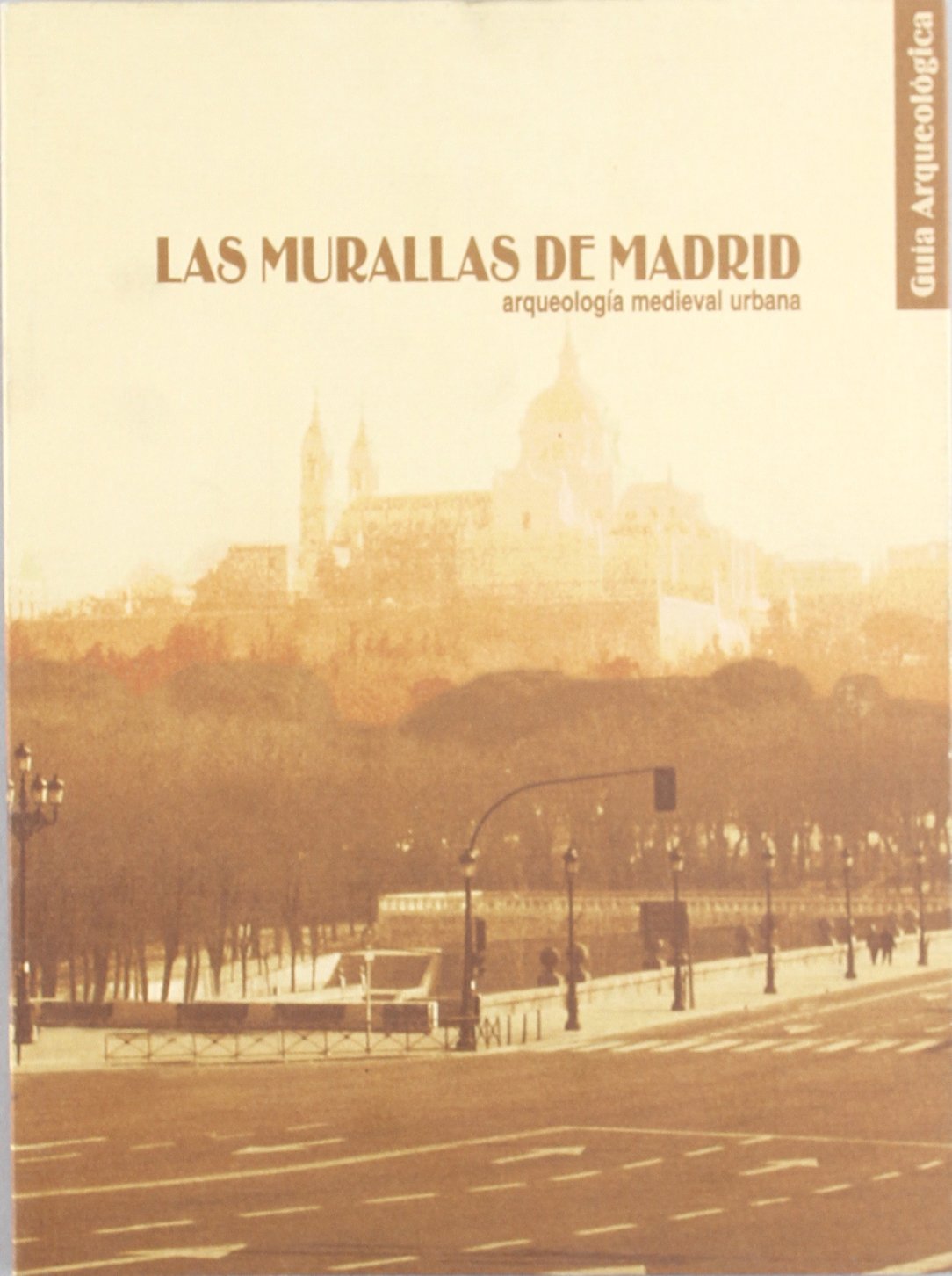 MURALLAS DE MADRID-NO FONDO (SIN COLECCION)
