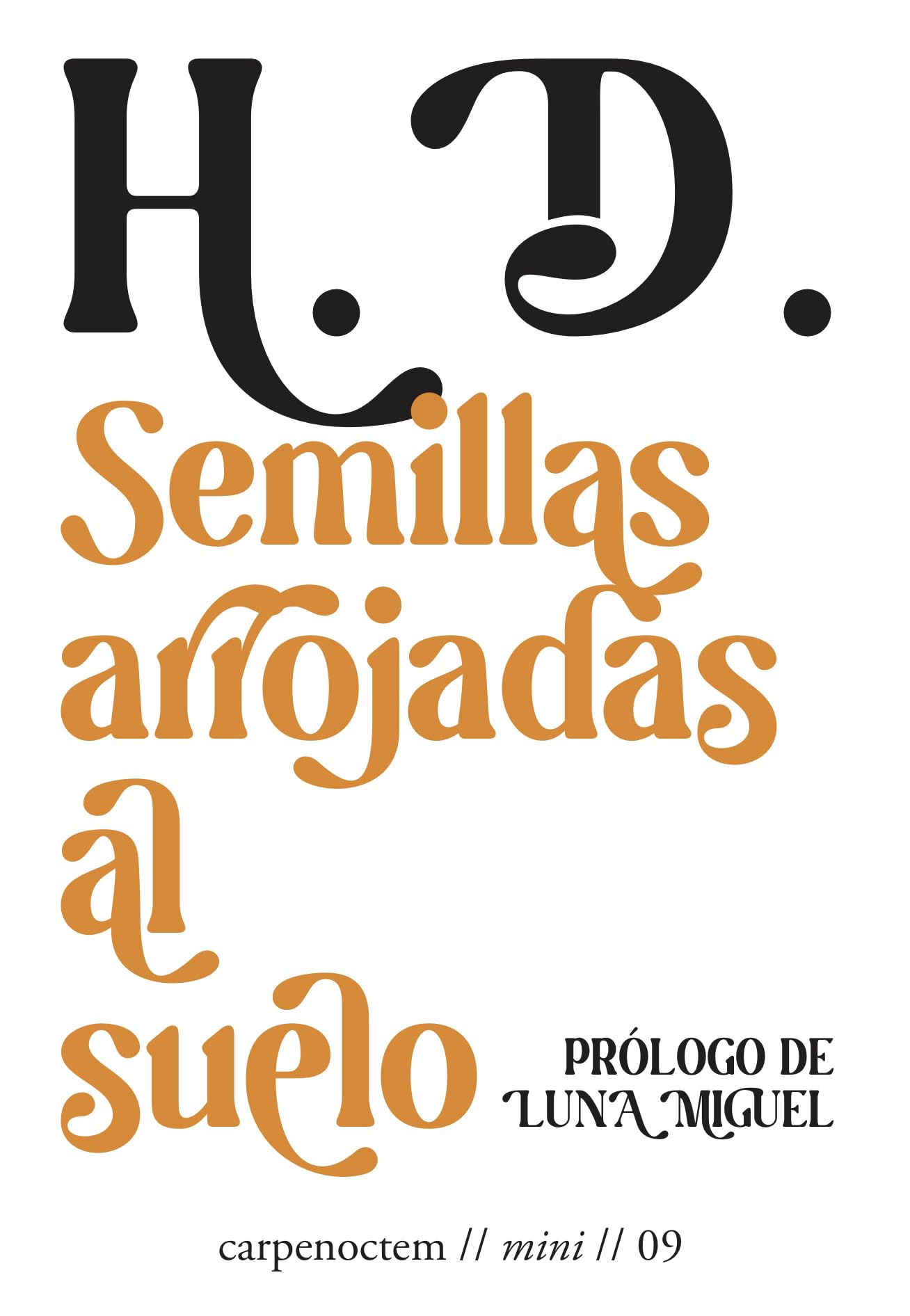 Semillas arrojadas al suelo: 9 (Mini)