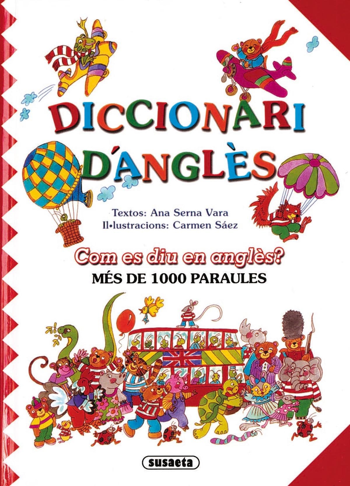 Diccionari d’anglès- Com es diu en anglès?